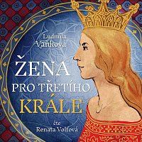Renata Volfová – Žena pro třetího krále (MP3-CD MP3