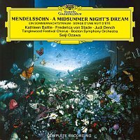 Kathleen Battle, Frederica von Stade, Judi Dench, Boston Symphony Orchestra – Mendelssohn: A Midsummer Night's Dream