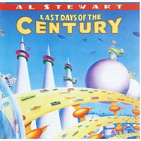 Al Stewart – Last Days Of The Century