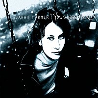Sarah Harmer – You Were Here
