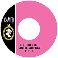 Různí interpreti – The Girls Of Cameo Parkway Vol. 1