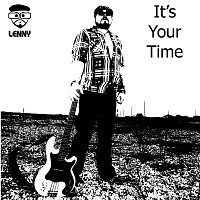 Lenny – It's Your Time