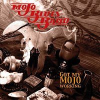 Mojo Blues Band – Got My Mojo Working (Live)