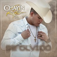 Chayín Rubio – Se Olvidó