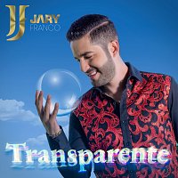 Jary Franco – Transparente