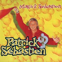 Patrick Sébastien – Magick Sebastien
