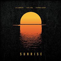 Jillionaire, Fuse ODG & Fatman Scoop – Sunrise