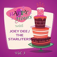 Joey Dee, The Starliters – Happy Hours, Vol. 3