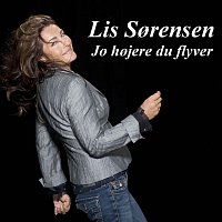 Lis Sorensen – Jo Hojere Du Flyver