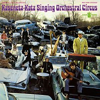 Kasenetz-Katz Singing Orchestral Circus – The Kasenetz-Katz Singing Orchestral Circus