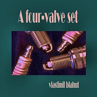 Vlastimil Blahut – A four-valve set