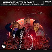 Yves Larock x Steff da Campo – Rise Up 2021 (feat. Jaba) [Steff da Campo Extended Club Mix]