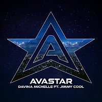 Davina Michelle, Jimmy Cool – Avastar