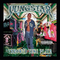 Yungstar – Throwed Yung Playa