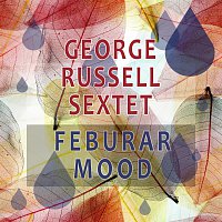George Russell Sextet – Februar Mood