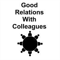 Good Relations with Colleagues