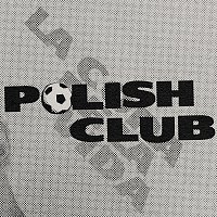 Polish Club – The Cup of Life