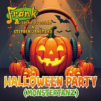 Frank und seine Freunde, Stephen Janetzko – Halloween Party (Monstertanz)