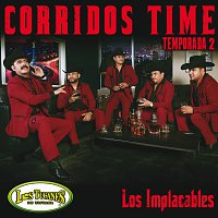 Los Tucanes De Tijuana – Corridos Temporada 2 "Los Implacables"