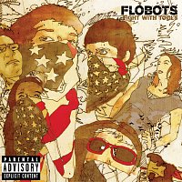 Flobots – Fight With Tools