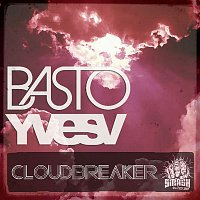 Basto & Yves V – CloudBreaker