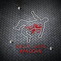 Knaller, Boegie – Man Down