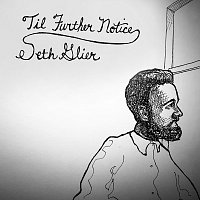 Seth Glier – Til Further Notice