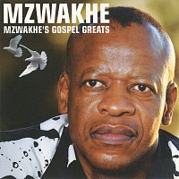 Mzwakhe Mbuli – Mzwakhe's Gospel Greats