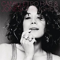 Camille Jones – Tro, Hab & Kaerlighed (Remixes)