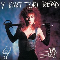 Y Kant Tori Read – Y Kant Tori Read (Remastered)