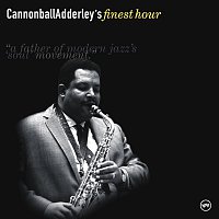 Cannonball Adderley – Cannonball Adderley's Finest Hour