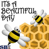 Beez & Honey – It's a Beautiful Day