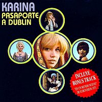 Karina – Pasaporte a Dublín