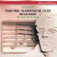 Schubert: Piano Trio No. 2; Piano Trio In One Movement