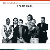 Spyro Gyra – The Very Best Of Spyro Gyra