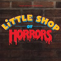 Různí interpreti – Little Shop Of Horrors [Original Motion Picture Soundtrack]
