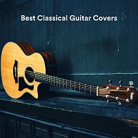 Richie Aikman, Thomas Tiersen, James Shanon, Frank Greenwood, Zack Rupert – Best Classical Guitar Covers