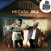 Mi Casa – Jika [The Remixes]