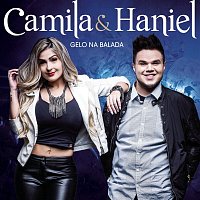 Camila e Haniel – Gelo na Balada