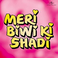 Usha Khanna – Meri Biwi Ki Shadi [Original Motion Picture Soundtrack]