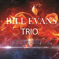 Bill Evans Trio – Mysterious