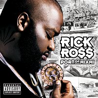 Rick Ross – Port Of Miami