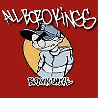 All Boro Kings – Blowin' Smoke