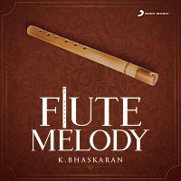 K. Bhaskaran – Flute Melody