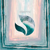 Deorro – All This Time