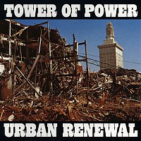 Tower Of Power – Urban Renewal