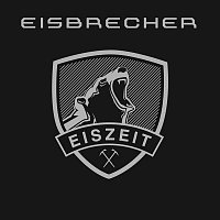 Eisbrecher – Eiszeit