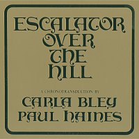 Přední strana obalu CD Escalator Over The Hill - A Chronotransduction By Carla Bley And Paul Haines