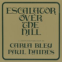 Carla Bley, The Jazz Composer's Orchestra – Escalator Over The Hill - A Chronotransduction By Carla Bley And Paul Haines