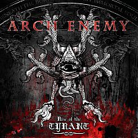Arch Enemy – Rise of the Tyrant